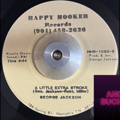 George Jackson - A Little Extra Stroke (Andy Buchan Edit)
