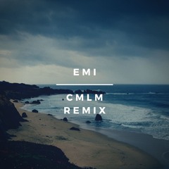 EMI - CMLM remix