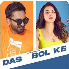 Das Bol Ke (feat. Gurlez Akhtar)