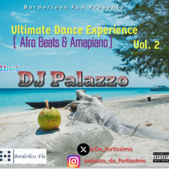 Ultimate Dance Experience Vol. 2 - DJ Palazzo Da Fortissimo