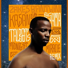 Zakes Bantwini, Kasango - Osama (Talbot´s Midnight Miracle Remix)