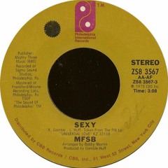 MFSB - Sexy (Steppin' Tones Remix)
