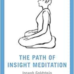 [Read] EPUB ✉️ The Path of Insight Meditation (Shambhala Pocket Library) by Jack Korn