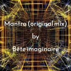Mantra (original Mix) FREE DOWNLOAD