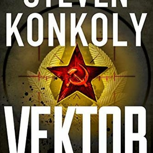 download EBOOK 📃 VEKTOR: A Black Flagged Thriller (The Black Flagged Series Book 4)