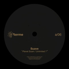 PREMIERE: Suave - Unlimited 7 [VAM06]