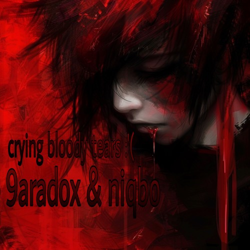 crying bloody tears + niqbo [aki]