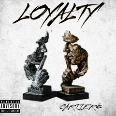 Loyalty (Prod. G1)