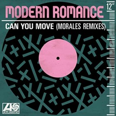 Modern Romance - Can You Move - Robbie Casa Blanco's Vibestrumental