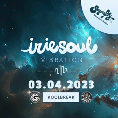Irie Soul Vibration (03.04.2023 - Part 2) brought to you by Koolbreak on Radio Superfly