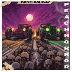 Bone Highway