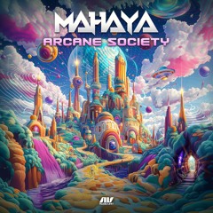 Mahaya - Society Of Illusion