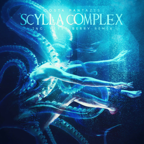 Costa Pantazis - Scylla Complex (Peter Berry Remix) Preview
