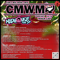 Can't Mix Won't Mix Vol 59 Featuring Madhouse