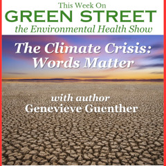 The Climate Crisis: Words Matter - with author Genevieve Guenther