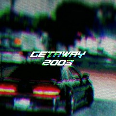 Getaway 2003