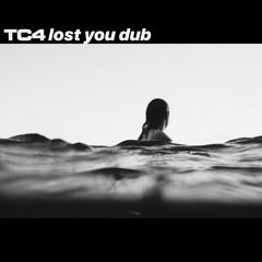 Lost you dub