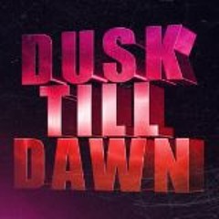 dusk till dawn .... mixed by kubi