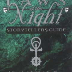[Access] KINDLE 📧 Laws of The Night Vampire Storyteller Guide: A Sourcebook for Mind
