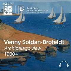 Petit Palais | Meditative walk | Venny Soldan-Brofeldt | Archipelago view