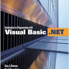 [Read] PDF 💝 Introduction To Programming With Visual Basic .NET by Gary Bronson KIND
