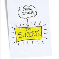 [GET] EBOOK 🖍️ From Idea to Success: The Dartmouth Entrepreneurial Network Guide for
