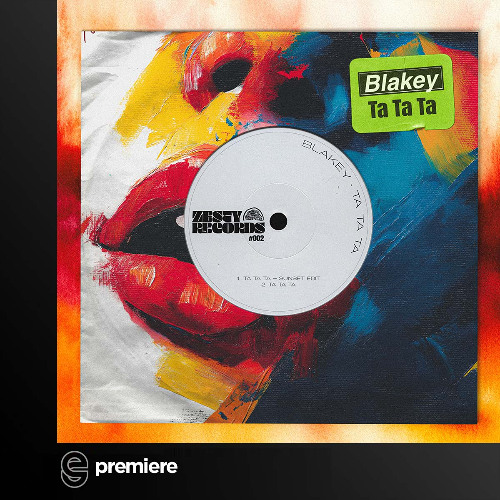 Premiere: Blakey - Ta Ta Ta (Sunset Mix)