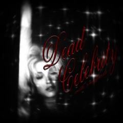 dead celebrity w/ snuffcide