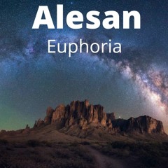 Alesan- Euphoria