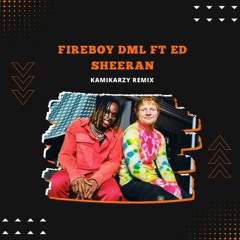 Fireboy DML & Ed Sheeran - Peru [Kamikarzy Remix] Available to download on themashup.co.uk