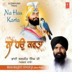 Jaagat Jot Japai Nis Baasur (Sri Dasam Baani, Tetees Savayie) - Bhai Baljit Singh Ji Alwar