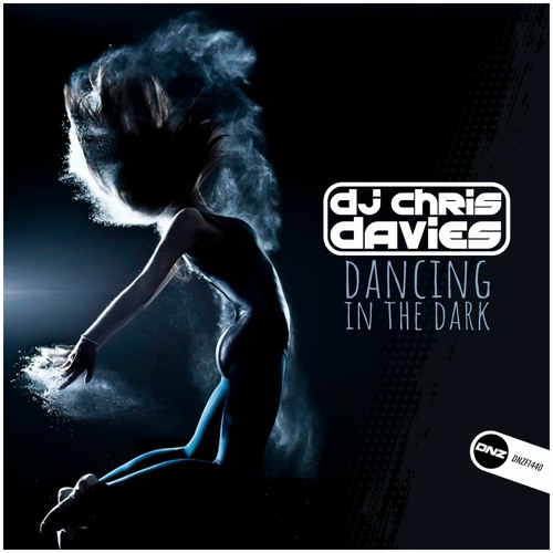 DJ Chris Davies - Dancing In The Dark