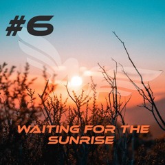 Waiting For The Sunrise #6