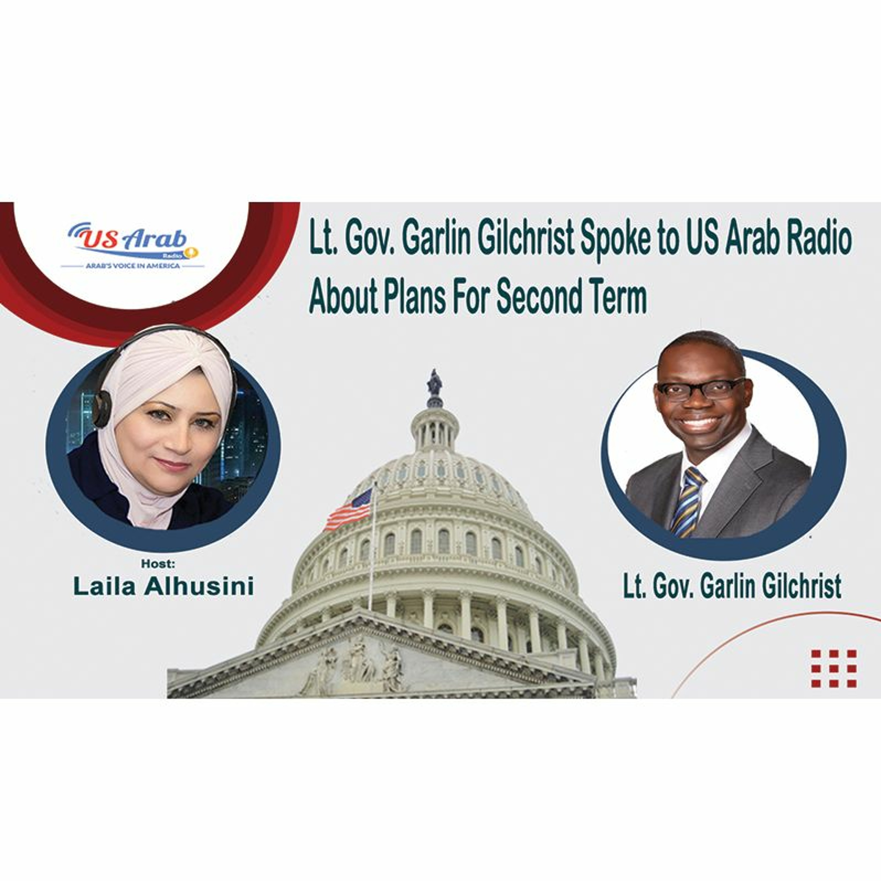 Lt. Gov. Garlin Gilchrist talked to US Arab Radio about plans for second office term.