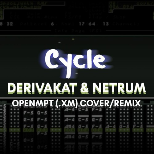 Derivakat & Netrum - Cycle (Spacesynth'd Tracker Remix)