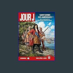 [ebook] read pdf ⚡ Jour J T50: Saint-Denis des Amériques 1/2 (French Edition)     Kindle Edition F