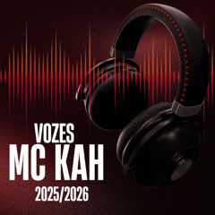 19 MINUTINHOS DE VOZES DA MC KAH - DEIXA O EMAIL NOS COMENTÁRIOS