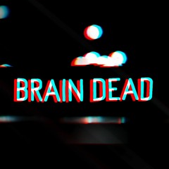 Brain Dead