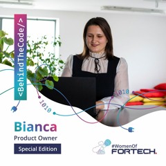 #WomenOfFortech | Behind The Code - Bianca Rada