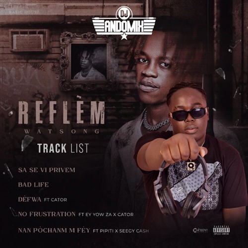 WATSON-G PI PITI PAMI GRAN YO REFLÈM EP MIXTAPE 2024