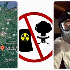 Portsmouth Nuclear Site w/ Dr. Michael Ketterer, PhD