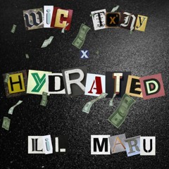 Hydrated (Ft. Lil Maru)