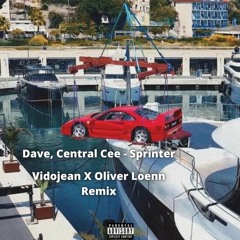 Dave, Central Cee - Sprinter (Vidojean X Oliver Loenn Remix)