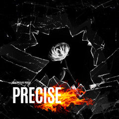 VIGOROUS REEK - precise