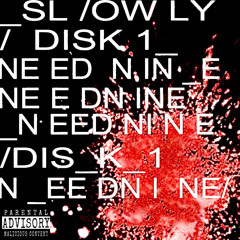slowly