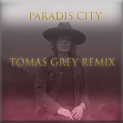 Jean LeLoup - Paradis City (Tomas Grey Remix) (Downloads are on)