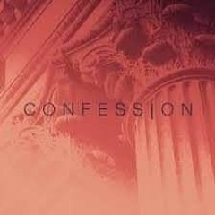 My Confession