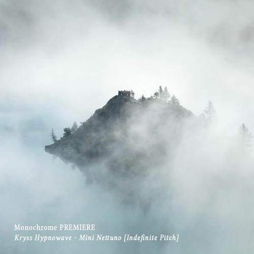 𝐏𝐑𝐄𝐌𝐈𝐄𝐑𝐄 : Kryss Hypnowave - Mini Nettuno [Indefinite Pitch]