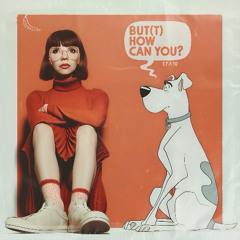 [02] But(t) How Can You GROWsutra Dem Sed Psychedelic Ragga DUB