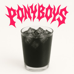Lemonade (Ponyboys Dark Remix)